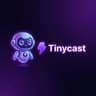 TINYCAST